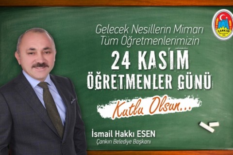 Başkan Esen’in 24 Kasım Öğretmenler Günü Kutlama Mesajı