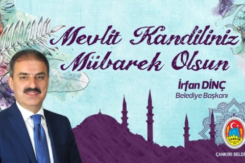 Başkan Dinç, “Peygamber Efendimizin Öğretileri İyi Bir Gelecek İnşası İçin Önemlidir”