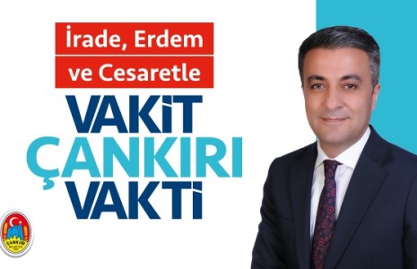 Başkan Boz: Birlik, Bereket, Bolluk için VAKİT ÇANKIRI VAKTİ