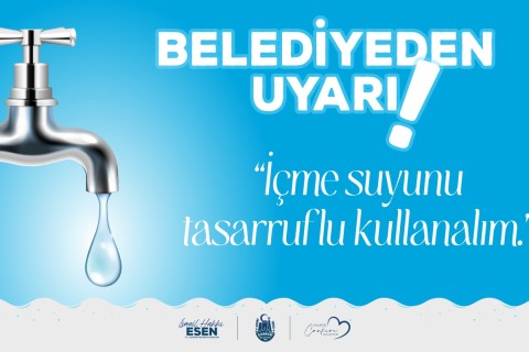 ÇANKIRI BELEDİYESİNDEN SU TASARRUFU HAKKINDA UYARI