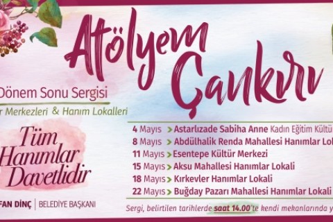 “Atölyem Çankırı” Sergisi Başlıyor