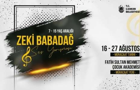 “Zeki Babadağ Ses Yarışması” Başvuruları 16 Ağustos’ta Başlıyor