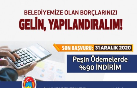 Belediye Borçlarında Yapılandırma Başladı. Son Başvuru 31 Aralık!