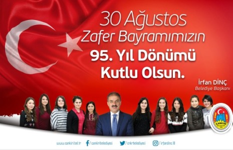 Başkan Dinç’ten 30 Ağustos Zafer Bayramı Mesajı