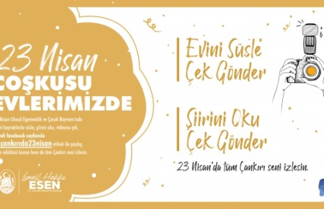 23 Nisan’da Evini Süsle, Şiirini Oku Çek Gönder