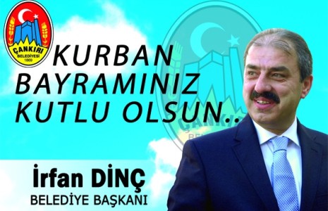 Belediye Başkanı İrfan Dinç’in Kurban Bayramı Mesajı