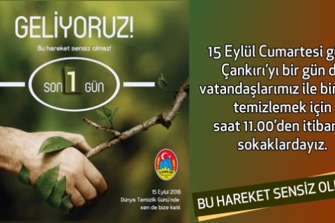 Çankırı Hep Birlikte Temizlemek İçin Son 1 Gün