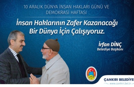 Dinç, “İnsan Haklarının Zafer Kazanacağı Bir Dünya İçin Çalışıyoruz”