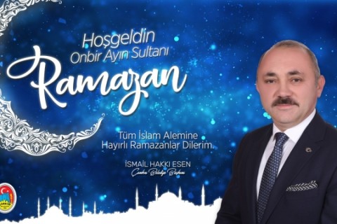 Başkan Esen’den Ramazan Ayı Mesajı