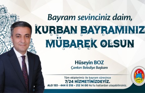 Çankırı Belediye Başkanı Hüseyin Boz’un Kurban Bayramı Mesajı