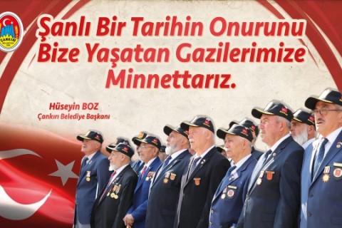 Başkan Boz “Şanlı Bir Tarihin Onurunu Bize Yaşatan Gazilerimize Minnettarız”