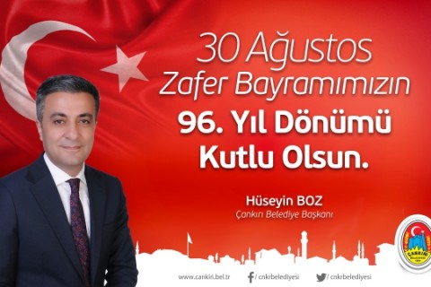 Başkan Hüseyin Boz’un 30 Ağustos Zafer Bayramı Mesajı