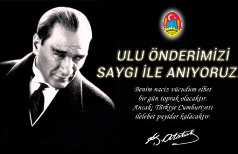 Başkan Dinç’in 10 Kasım Atatürk'ü Anma Mesajı