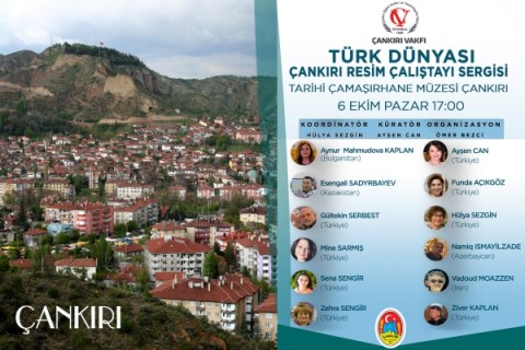 Türk Dünyası Çankırı Resim Çalıştayı Sergisi 6 Ekim’de