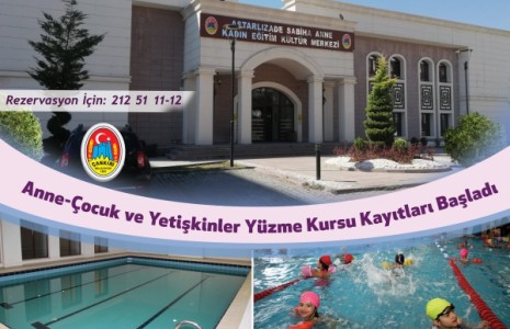 Anne-Çocuk ve Yetişkinler Yüzme Kursu Kayıtları Başladı