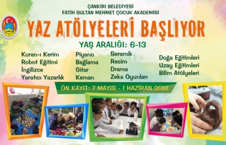 Çocuk Akademisi Yaz Atölyeleri İçin Kayıt Almaya Başladı