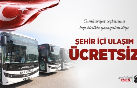 Çankırı’da 29 Ekim Günü Halk Otobüsleri Ücretsiz