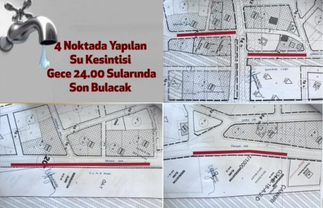 4 Noktada Yapılan Su Kesintisi Gece 24.00 Sularında Son Bulacak